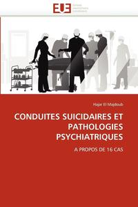 bokomslag Conduites Suicidaires Et Pathologies Psychiatriques