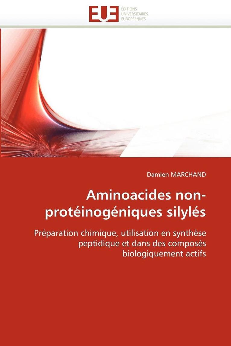 Aminoacides Non-Prot inog niques Silyl s 1