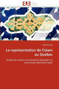 bokomslag La Repr sentation de l''islam Au Qu bec