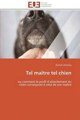 Tel Ma tre Tel Chien 1