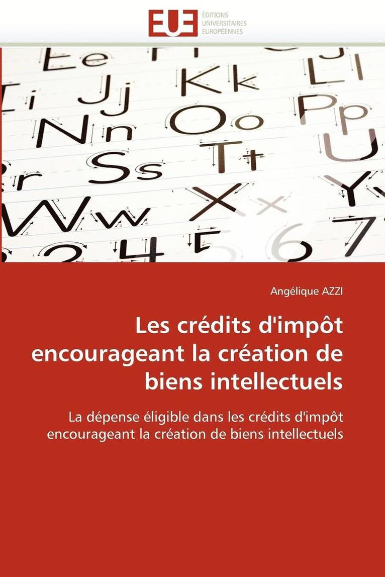 Les Cr dits d''imp t Encourageant La Cr ation de Biens Intellectuels 1