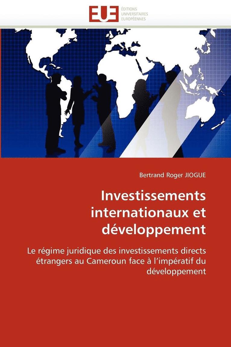 Investissements Internationaux Et D veloppement 1