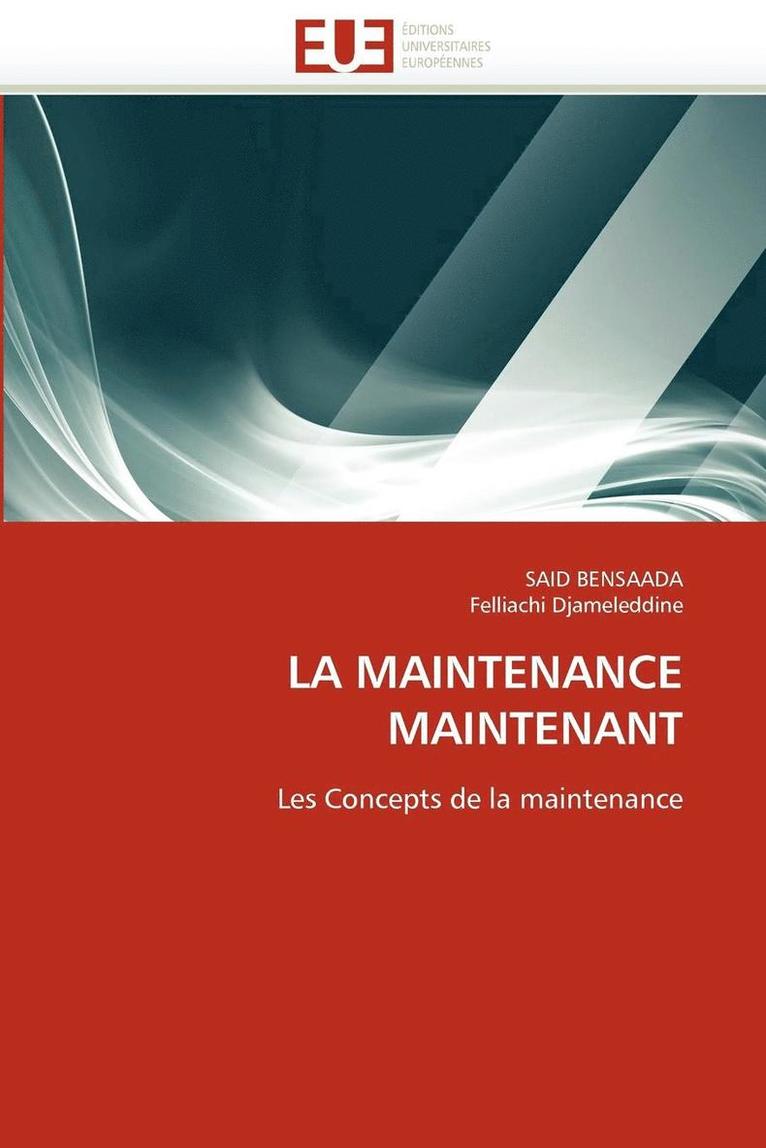 La Maintenance Maintenant 1