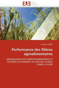 bokomslag Performance des filières agroalimentaires