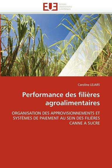 bokomslag Performance Des Fili res Agroalimentaires