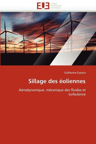 bokomslag Sillage Des ?oliennes