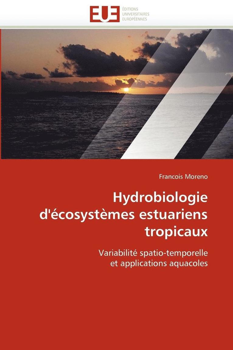 Hydrobiologie d'' cosyst mes Estuariens Tropicaux 1