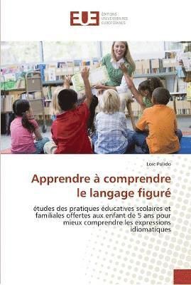 bokomslag Apprendre a comprendre le langage figure