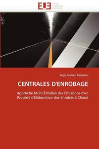 bokomslag Centrales d''enrobage