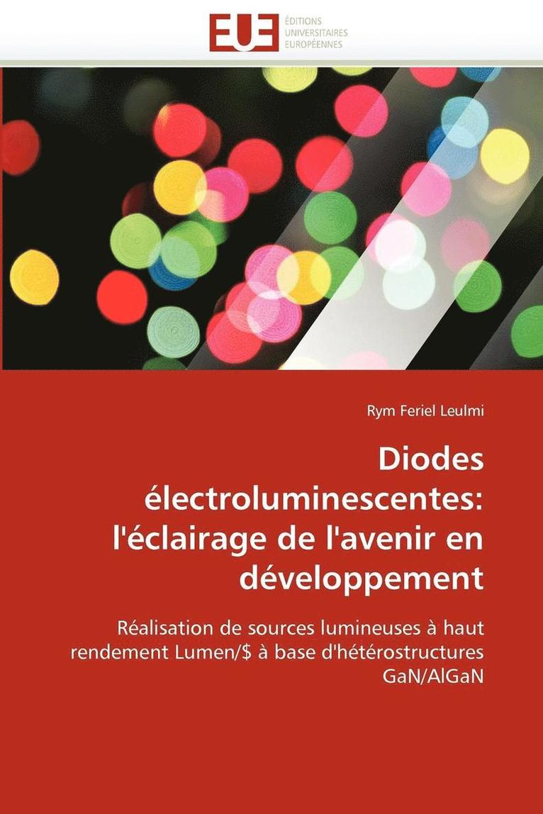 Feriel Leulmi-R, FERIEL LEULMI-R, Rym Feriel Leulmi - Diodes �lectroluminescentes, Häftad