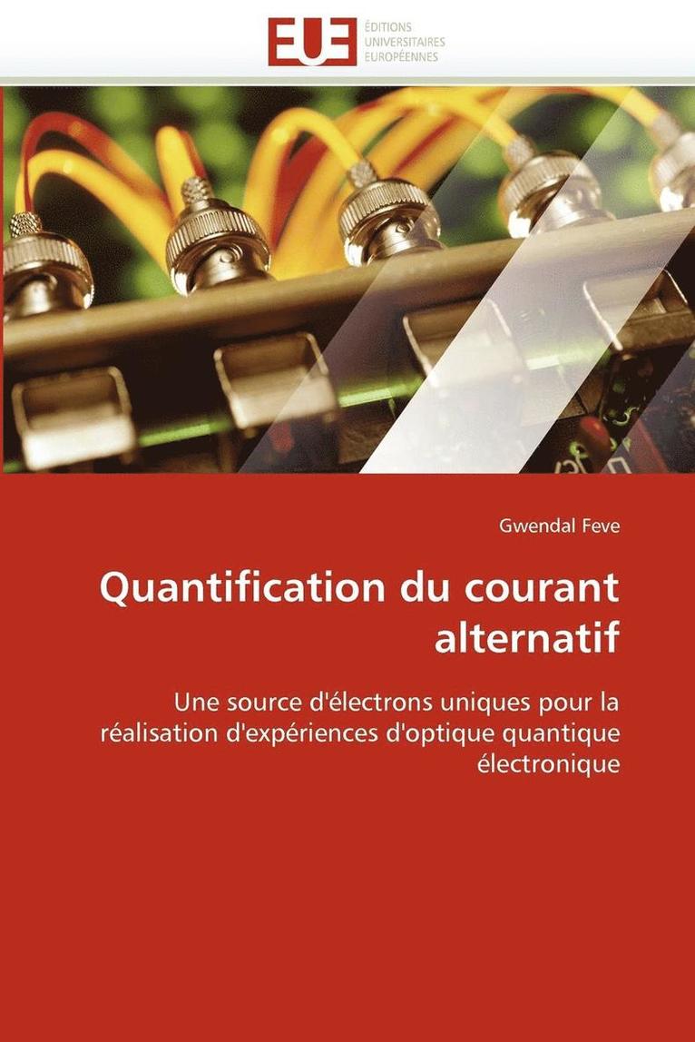 Feve-G, FEVE-G, Gwendal Feve - Quantification Du Courant Alternatif, Häftad