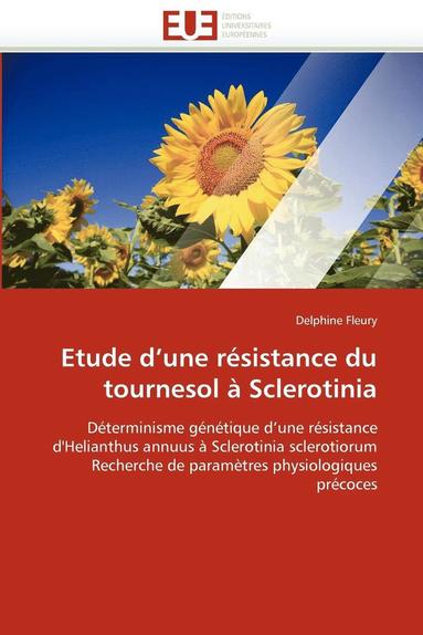 bokomslag Etude d''une R sistance Du Tournesol   Sclerotinia