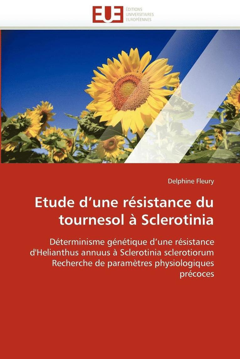 Etude d''une R sistance Du Tournesol   Sclerotinia 1