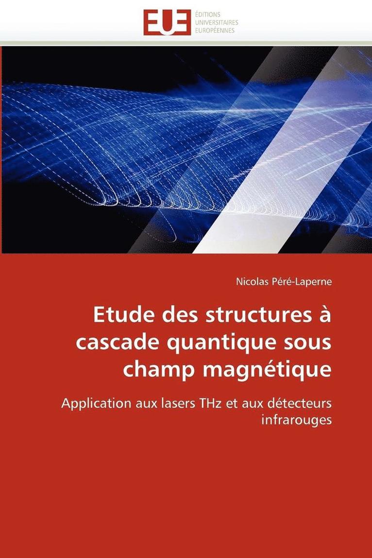 Etude Des Structures   Cascade Quantique Sous Champ Magn tique 1