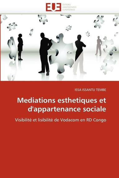 bokomslag Mediations Esthetiques Et d''appartenance Sociale