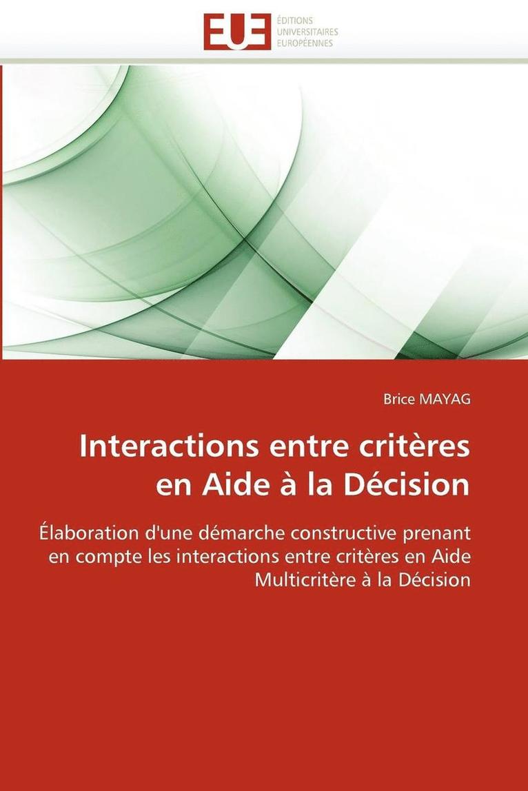 Interactions Entre Crit res En Aide   La D cision 1