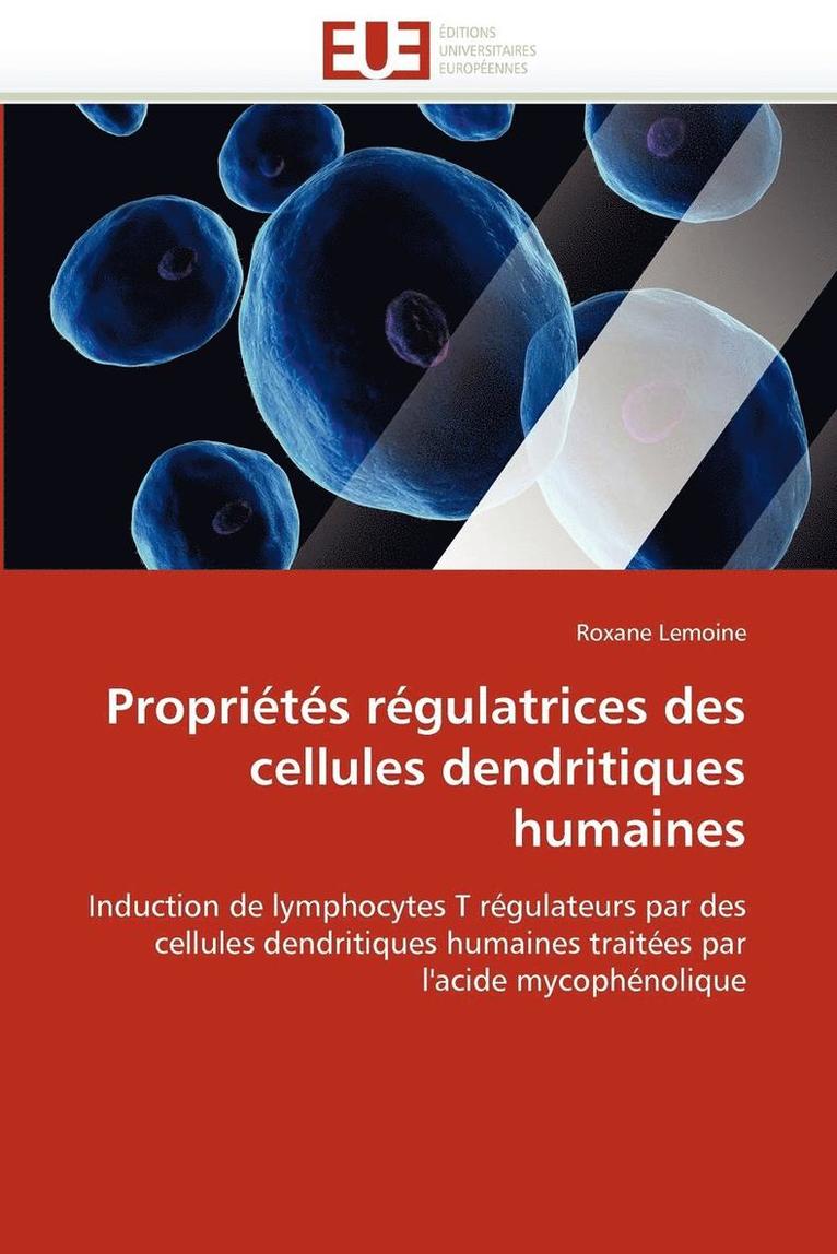 Propri t s R gulatrices Des Cellules Dendritiques Humaines 1
