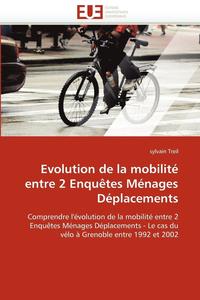 bokomslag Evolution de la Mobilit  Entre 2 Enqu tes M nages D placements