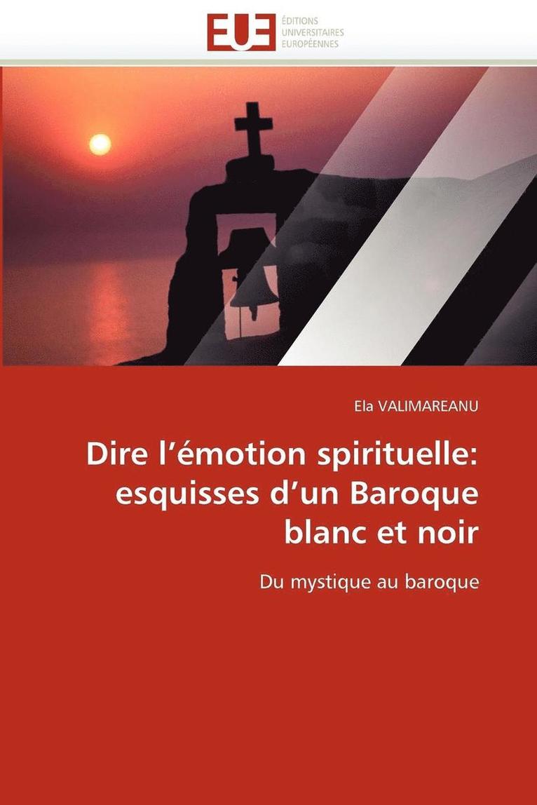 Dire l'' motion Spirituelle 1