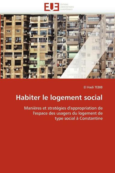 bokomslag Habiter Le Logement Social