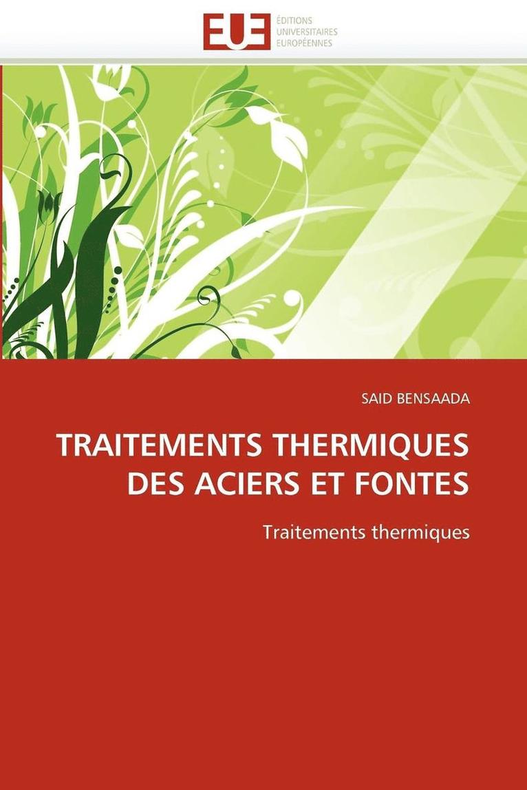 Traitements Thermiques Des Aciers Et Fontes