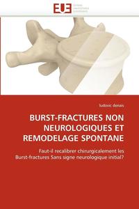 bokomslag Burst-Fractures Non Neurologiques Et Remodelage Spontane