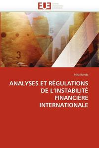 bokomslag Analyses Et R gulations de l''instabilit  Financi re Internationale