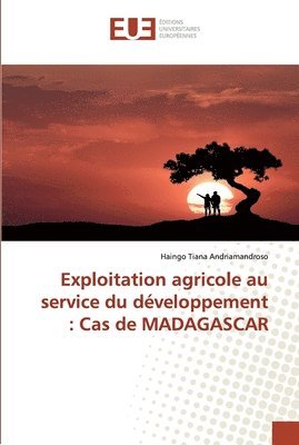 bokomslag Exploitation agricole au service du dveloppement