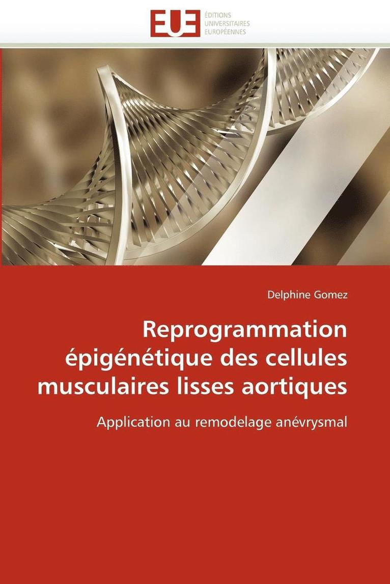 Reprogrammation  pig n tique Des Cellules Musculaires Lisses Aortiques 1