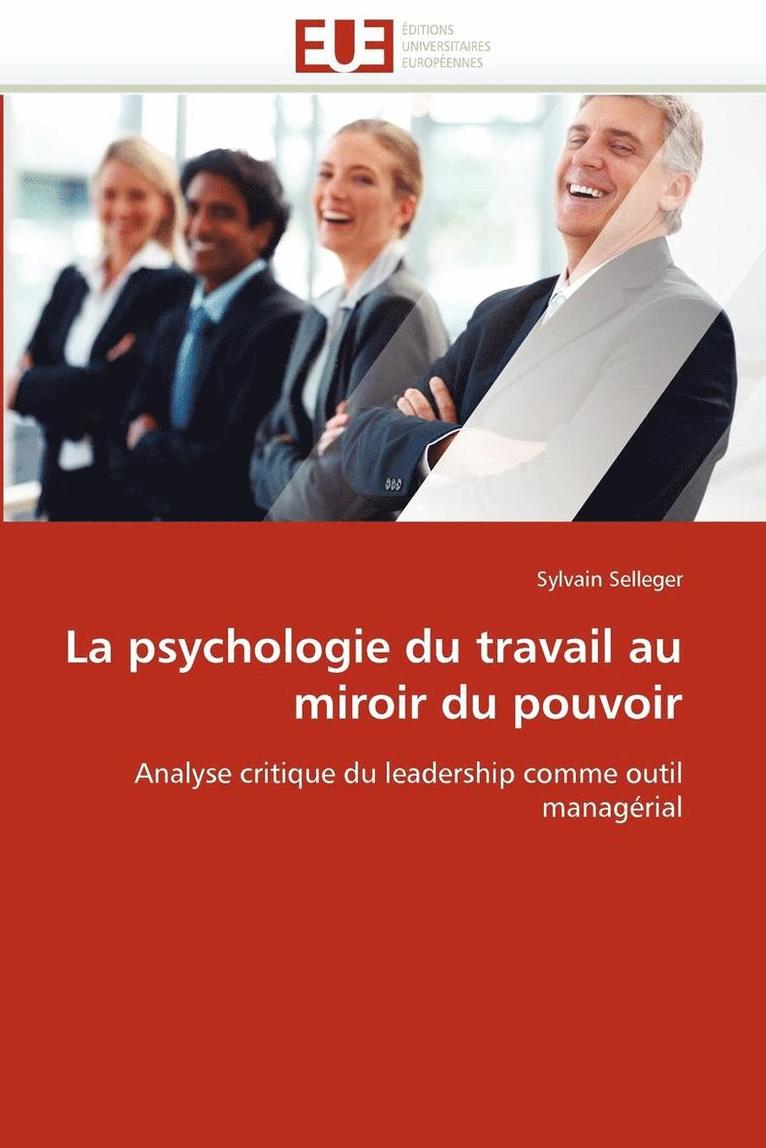 La Psychologie Du Travail Au Miroir Du Pouvoir 1