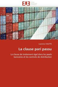 bokomslag La Clause Pari Passu