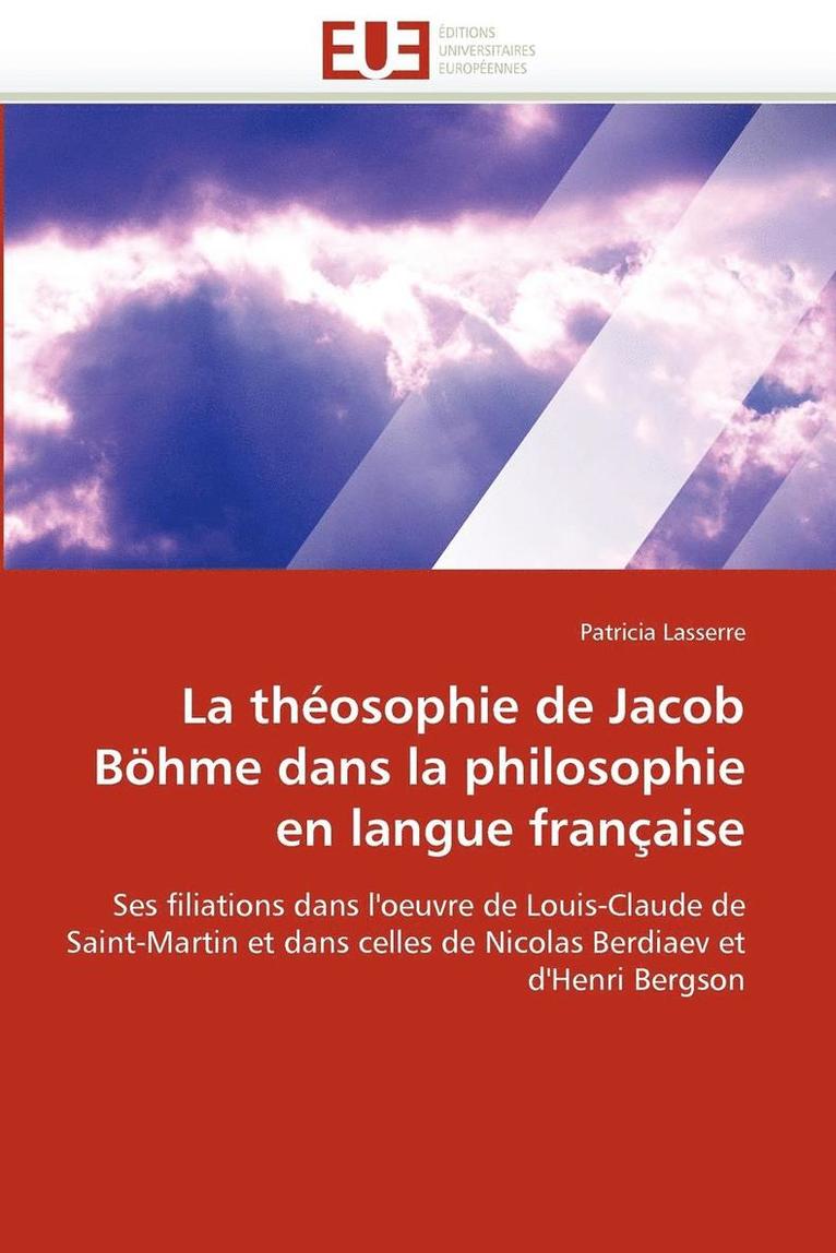 Lasserre-P, LASSERRE-P - Th�osophie de Jacob B�hme Dans La Philosophie En Langue Fran�aise, Häftad