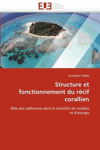 bokomslag Structure Et Fonctionnement Du R cif Corallien