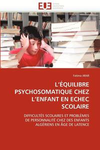bokomslag L  quilibre Psychosomatique Chez L Enfant En Echec Scolaire