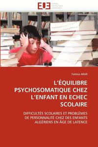 bokomslag L ?quilibre Psychosomatique Chez L Enfant En Echec Scolaire