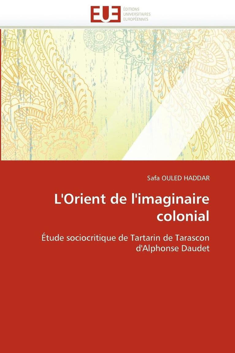 L''orient de l''imaginaire Colonial 1