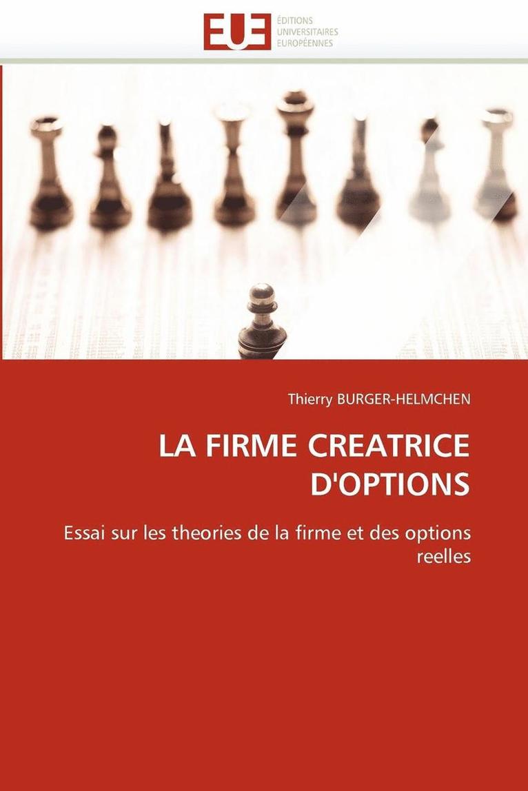 Burger-Helmchen-T, BURGER-HELMCHEN-T, Thierry Burger-Helmchen - La Firme Creatrice d''options, Häftad