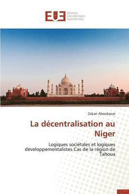 bokomslag La Décentralisation Au Niger