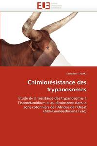 bokomslag Chimiorésistance des trypanosomes