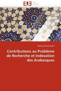bokomslag Contributions Au Probl me de Recherche Et Indexation Des Arabesques