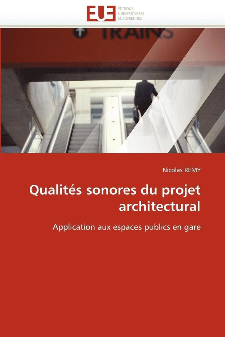 Remy-N, REMY-N, Nicolas Remy - Qualit�s Sonores Du Projet Architectural, Häftad