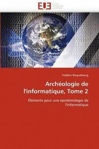 bokomslag Archéologie de l'Informatique, Tome 2