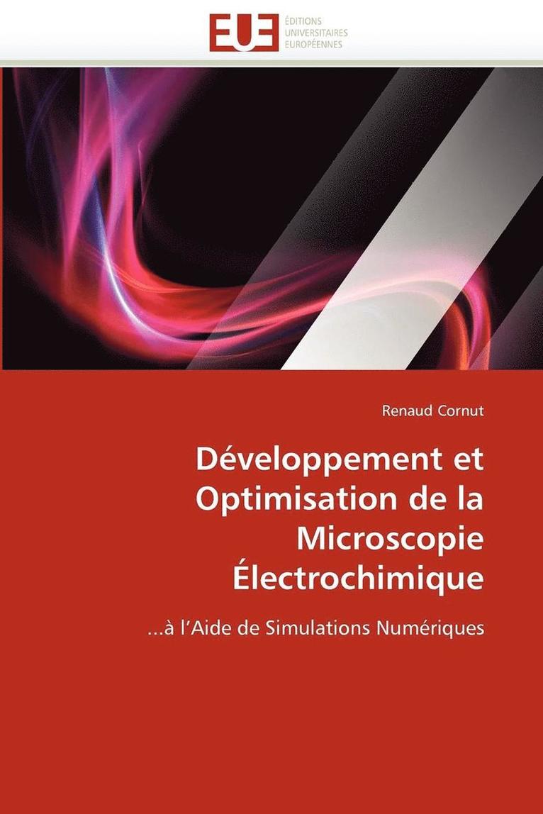 Cornut-R, TBD, Renaud Cornut - Développement et optimisation de la microscopie électrochimique, Häftad