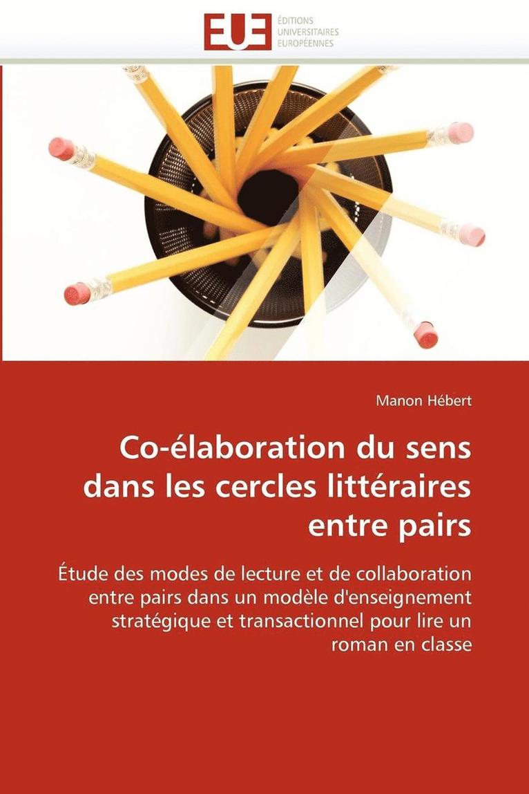 Co- laboration Du Sens Dans Les Cercles Litt raires Entre Pairs 1