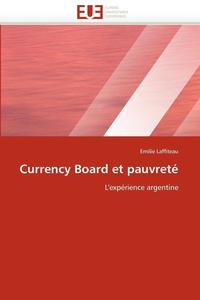 bokomslag Currency Board Et Pauvret 