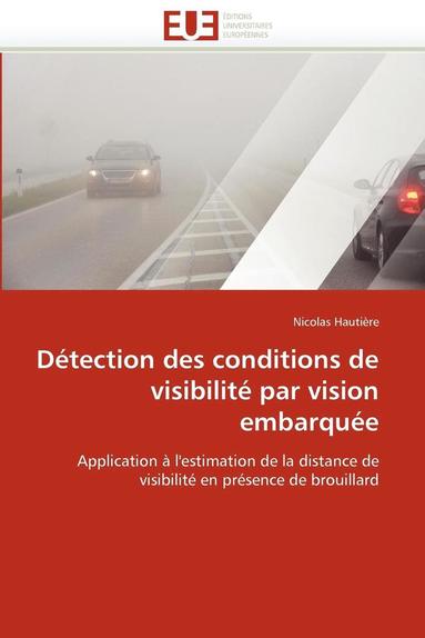 bokomslag D tection Des Conditions de Visibilit  Par Vision Embarqu e