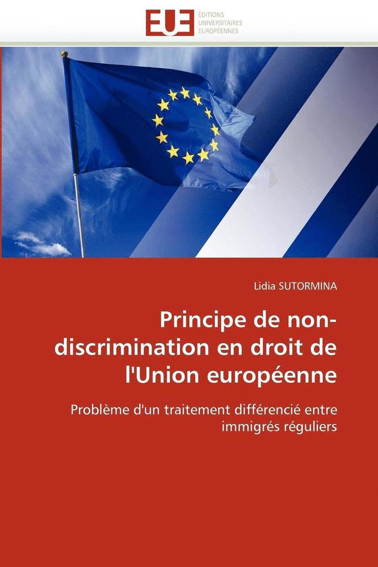 Principe de Non-Discrimination En Droit de l''union Europ enne 1