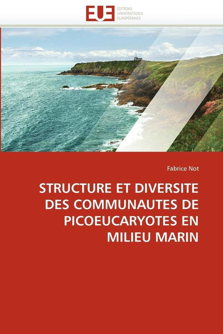 Structure Et Diversite Des Communautes de Picoeucaryotes En Milieu Marin 1