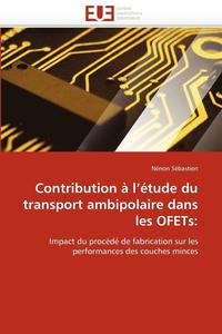 bokomslag Contribution   l'' tude Du Transport Ambipolaire Dans Les Ofets