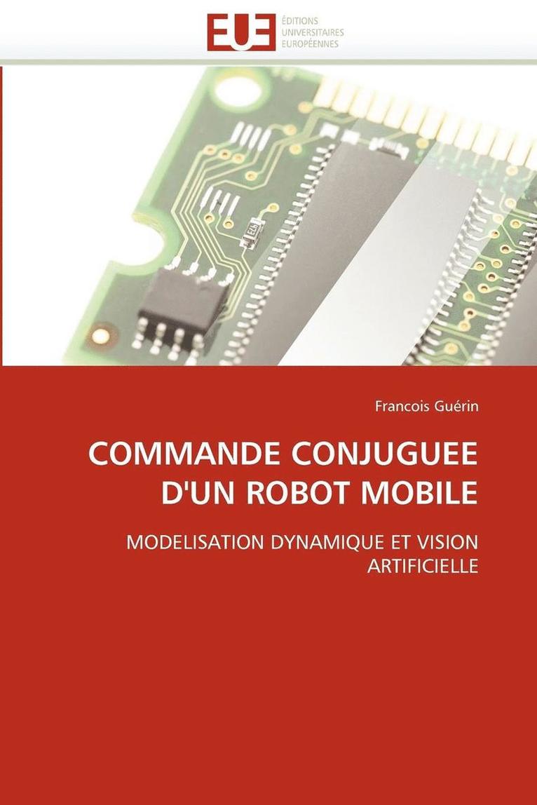 Commande Conjuguee d''un Robot Mobile 1